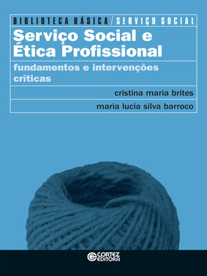 cover image of Serviço Social e ética profissional